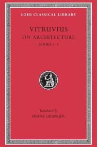 Vitruvius On Architecture