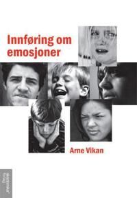 Innføring Om Emosjoner Av Arne Vikan