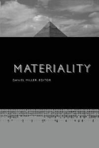 Miller Daniel Materiality