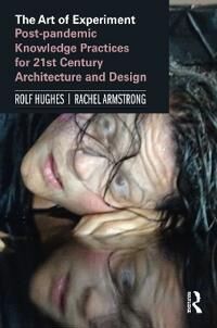 ART Hughes, Rolf The Art of Experiment (1138479578)