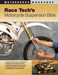 Race Tech'S Motorcycle Suspension Bible Av Paul Thede, Lee Parks