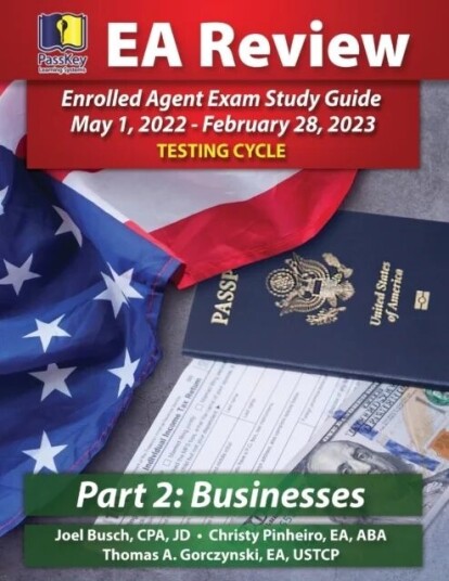 Passkey Learning Systems Ea Review Part 2 Businesses Enrolled Agent Study Guide Av Busch Joel Busch, Pinheiro Christy Pinheiro, Gorczynski Thomas A. G