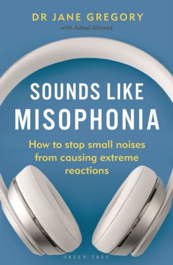 Sounds Like Misophonia How to Stop Small Noises from Causing Extreme Reactions Sounds Like Misophonia How to Stop Small Noises from Causing Extreme Reactions
