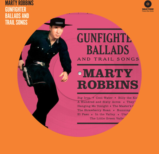 Gunfighter Ballads & Trail Songs
