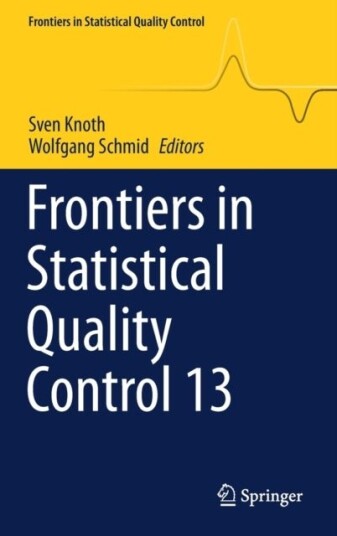 Frontiers in Statistical Quality Control 13