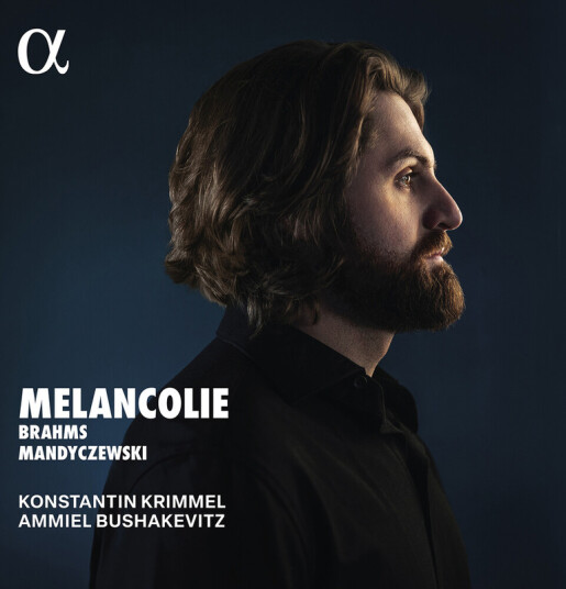 Konstantin Krimmel, Ammiel Bushakevitz Brahms & Mandyczewski Melancolie CD