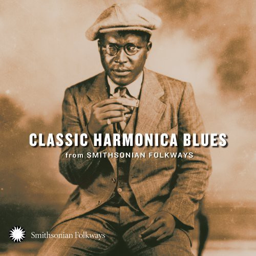 Diverse Artister Classic Harmonica Blues From Smithsonian Folkways CD
