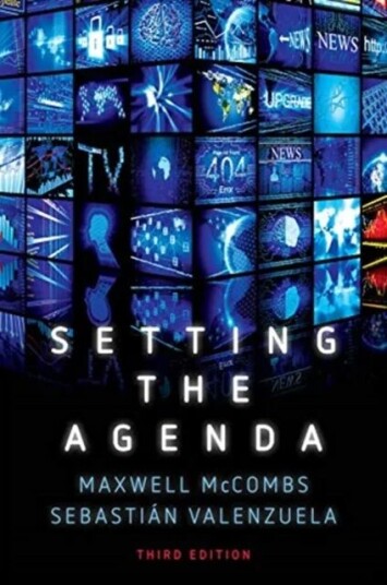 Setting The Agenda Av Maxwell (University Of Texas Austin) Mccombs, Sebastian Valenzuela