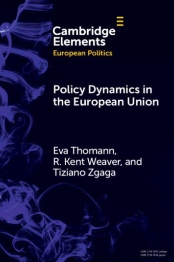Policy Dynamics in the European Union Policy Dynamics in the European Union