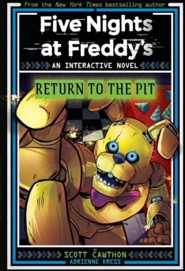 Five Nights at Freddy's: Return to the Pit Five Nights at Freddy's: Return to the Pit