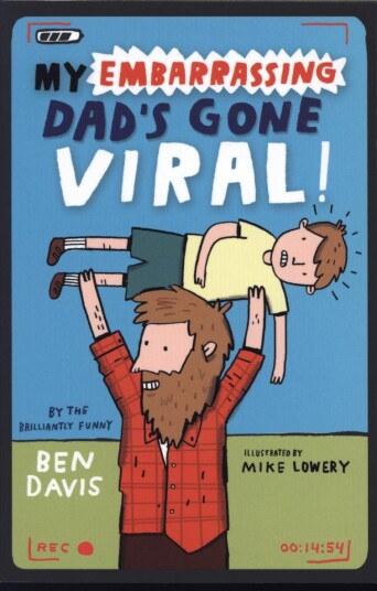 My Embarrassing Dad'S Gone Viral! Av Ben Davis