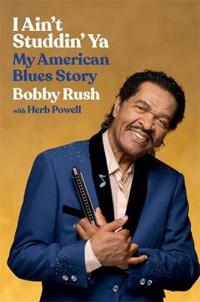 Rush Bobby I Ain't Studdin' Ya