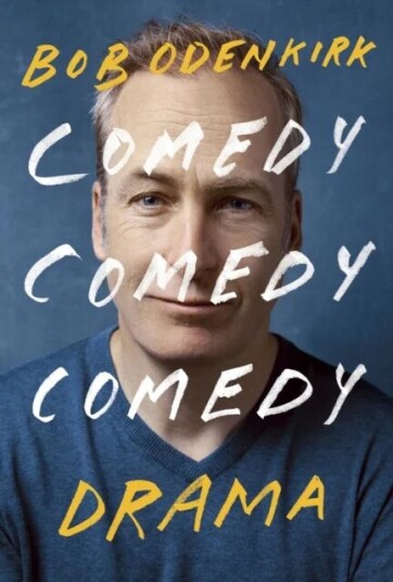 Comedy, Comedy, Comedy, Drama Av Bob Odenkirk