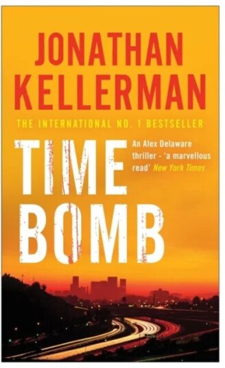 Time Bomb (Alex Delaware Series, Book 5) Av Jonathan Kellerman