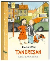 Tandresan Av Eva Eriksson
