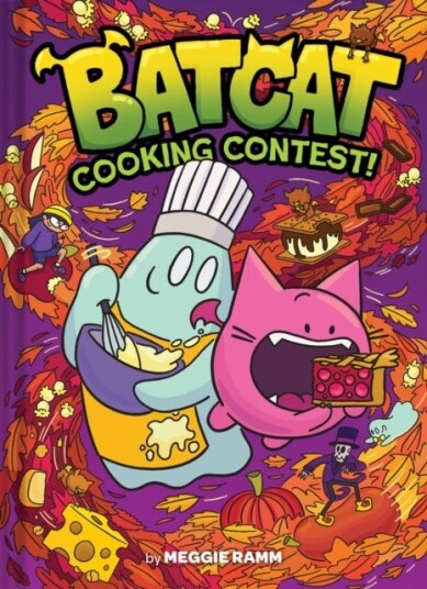 Cooking Contest! (Batcat Book #3) A Graphic Novel Cooking Contest! (Batcat Book #3) A Graphic Novel
