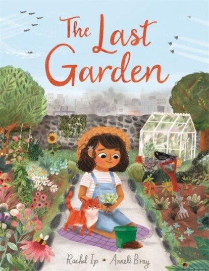 The Last Garden Av Rachel Ip The Last Garden Av Rachel Ip