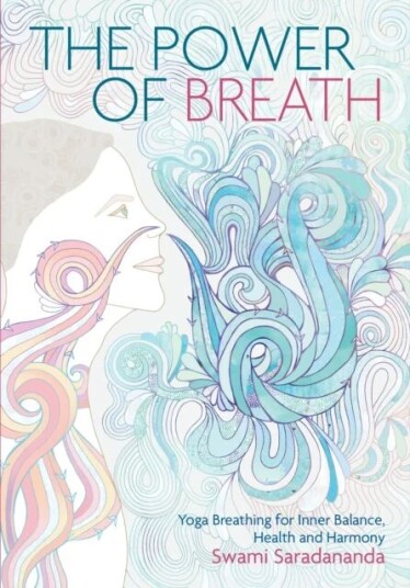 The Power Of Breath Av Swami Saradananda