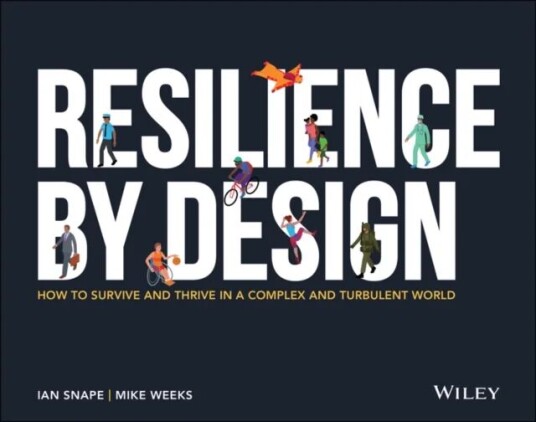 Resilience By Design Av Ian Snape, Mike Weeks