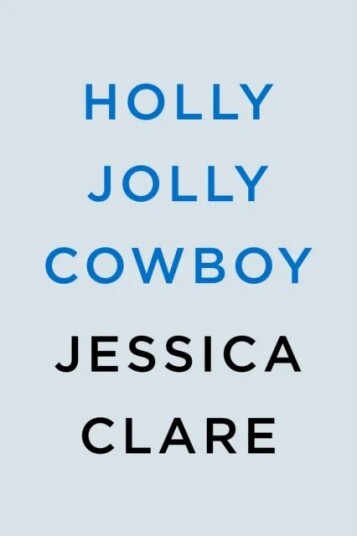 Holly Jolly Cowboy Av Jessica Clare