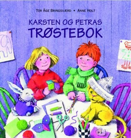 Karsten Og Petras Trøstebok Av Tor Åge Bringsværd Karsten Og Petras Trøstebok Av Tor Åge Bringsværd