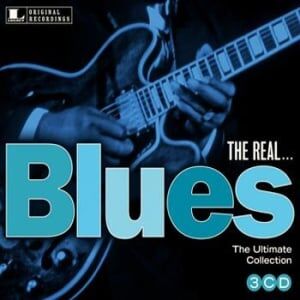 Various Artists The Real... Blues: The Ultimate Collection 3CD Various Artists The Real... Blues: The Ultimate Collection 3CD