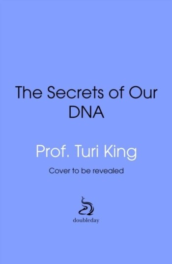 The Secrets of our DNA