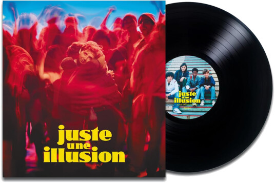 Juste Une Illusion