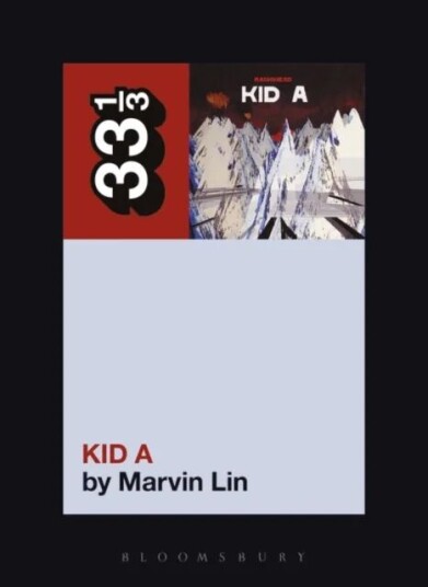 Radiohead'S Kid A Av Marvin Lin