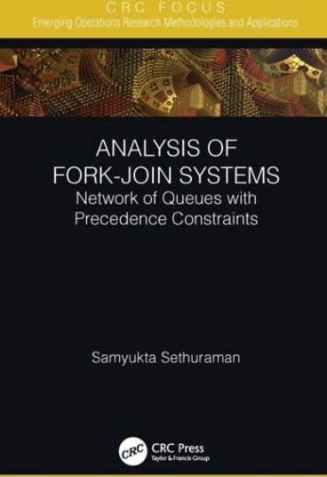 Analysis of Fork Join Systems