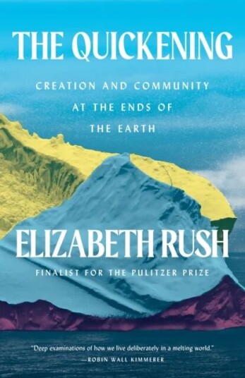 The Quickening Av Elizabeth Rush