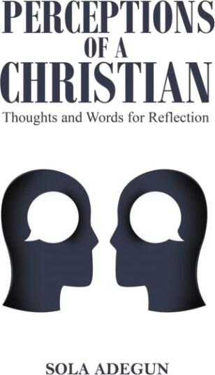 Perceptions of a Christian Perceptions of a Christian