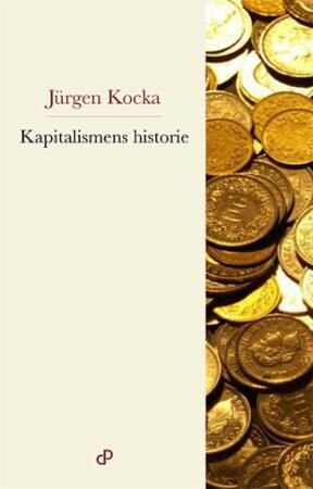 Kapitalismens Historie Av Jürgen Kocka