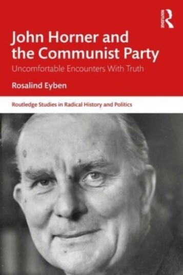John Horner and the Communist Party John Horner and the Communist Party