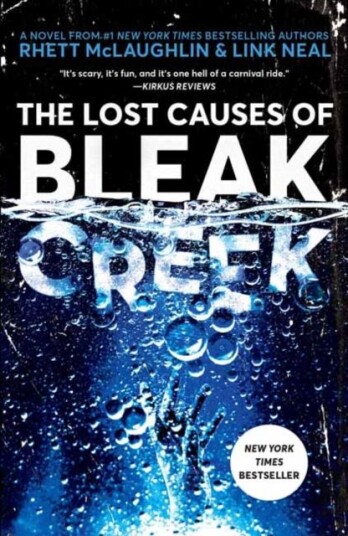 The Lost Causes Of Bleak Creek Av Rhett Mclaughlin, Link Neal