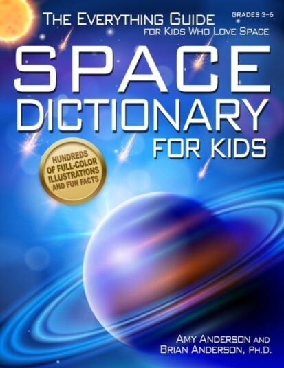Space Dictionary for Kids Space Dictionary for Kids