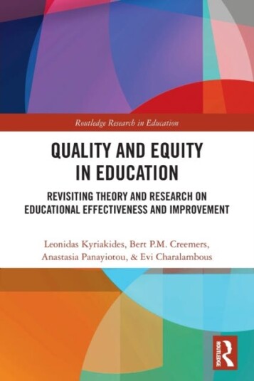 Quality And Equity In Education Av Leonidas (University Of Cyprus Cyprus) Kyriakides, Bert P.M. Creemers, Anastasia Panayiotou, Evi Charalambous