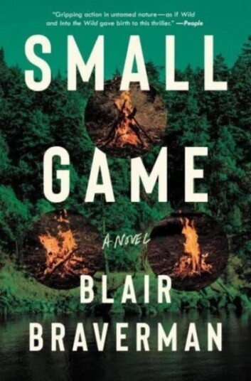 Small Game Av Blair Braverman