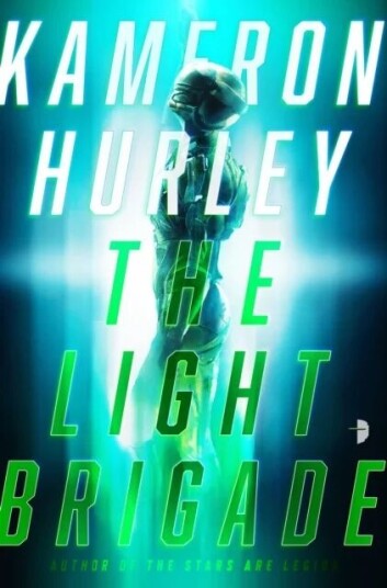 The Light Brigade Av Kameron Hurley