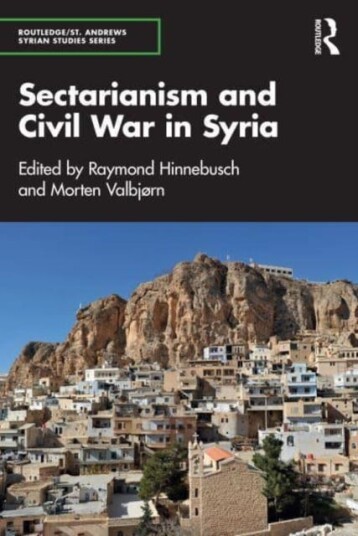Sectarianism and Civil War in Syria Sectarianism and Civil War in Syria