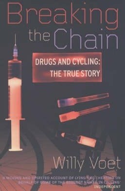 Breaking The Chain  Drugs and Cycling  The True Story