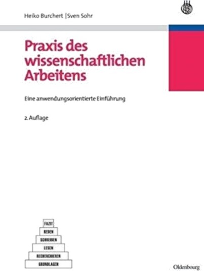 PRAXIS Des Wissenschaftlichen Arbeitens