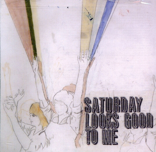 Saturday Looks Good To Me Fill Up The Room CD
