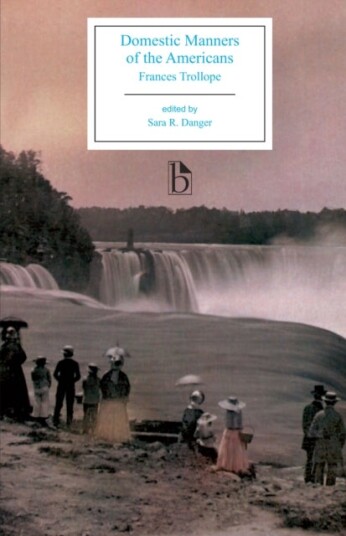 Domestic Manners of the Americans 1832