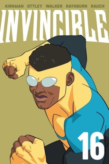 Invincible Volume 16 New Edition Invincible Volume 16 New Edition