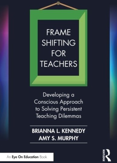 Frame Shifting for Teachers