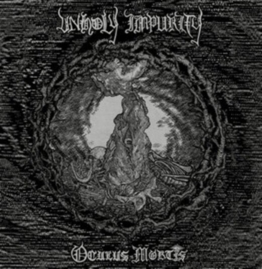 Unholy Impurity Oculus Mortis CD Unholy Impurity Oculus Mortis CD