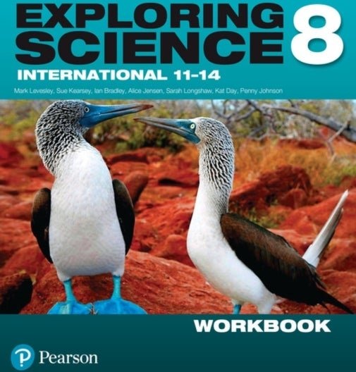 Exploring Science International Year 8 Workbook Exploring Science International Year 8 Workbook
