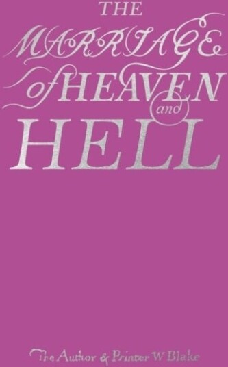 The Marriage of Heaven and Hell