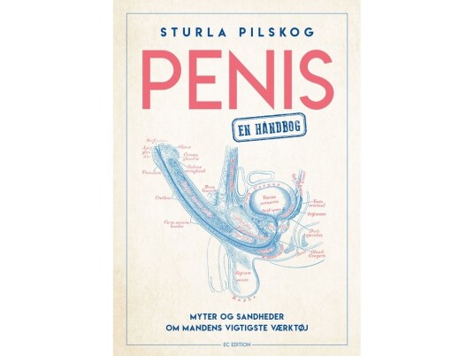 Penis – En Håndbog | Sturla Pilskog | Språk: Dansk Penis – En Håndbog | Sturla Pilskog | Språk: Dansk